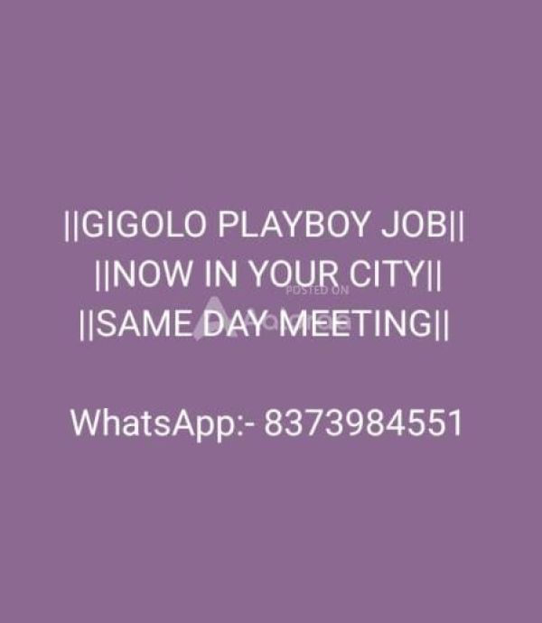 NEW MALE EACORT GIGOLO CLUB PROVIDED PART TIME OUR FULL TIME PLAYBOY JOBS HIGHLY SIDE INCOME PLEASE INTERESTED PEOPLE JOIN IMMEDIATELY TEAM